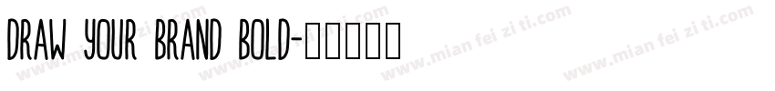 Draw Your Brand Bold字体转换